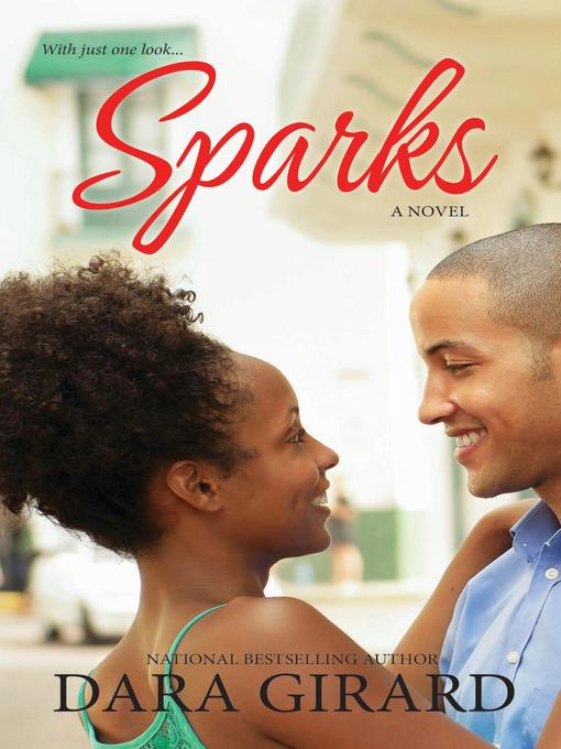 Title details for Sparks by Dara Girard - Available